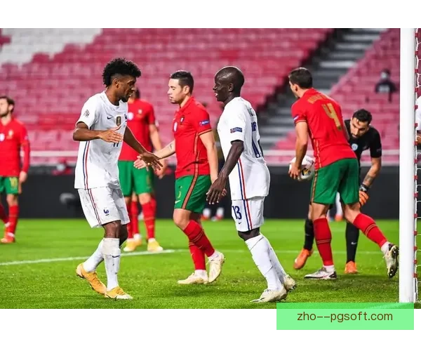 坎特沙特联赛防守数据依旧领跑 重返法国国家队再展雄风